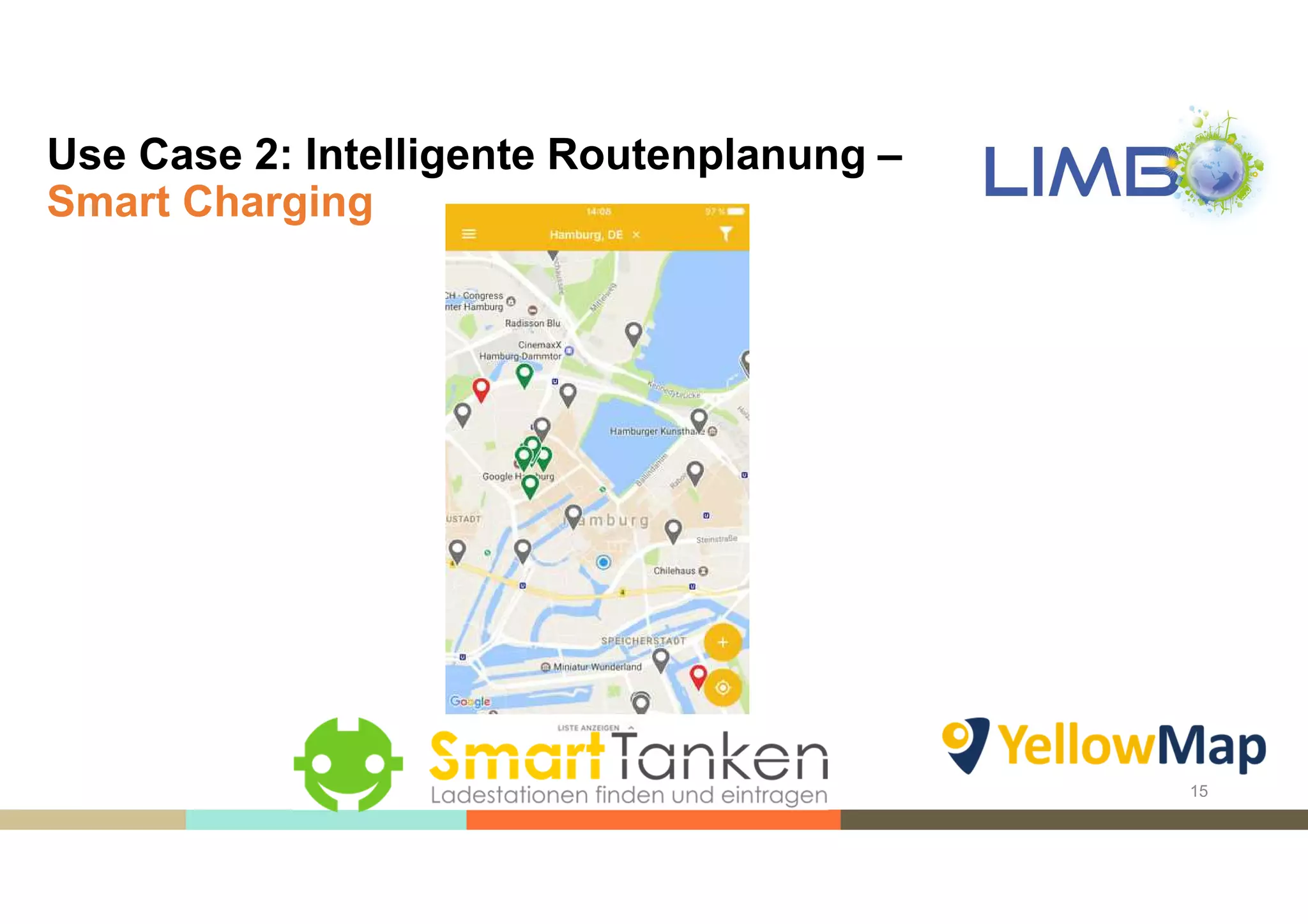 Use Case 2: Intelligente Routenplanung –
Smart Charging
15
 