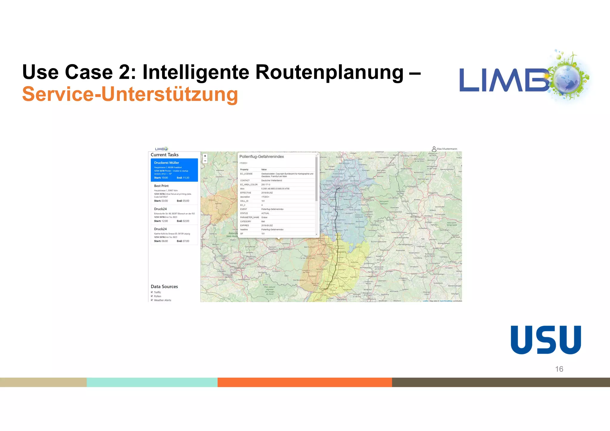 Use Case 2: Intelligente Routenplanung –
Service-Unterstützung
16
 