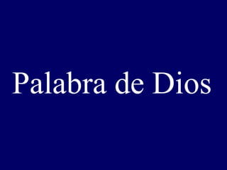 Palabra de Dios
 