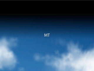 MT
 