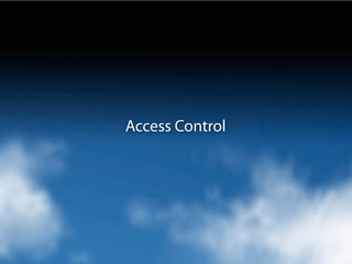 Access Control
 