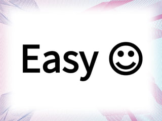 Easy ? 
 