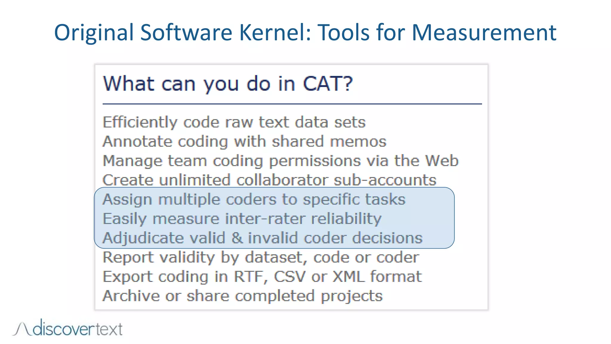 Original Software Kernel: Tools for Measurement
 