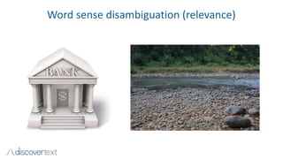 Word sense disambiguation (relevance)
 