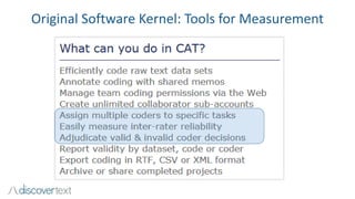Original Software Kernel: Tools for Measurement
 