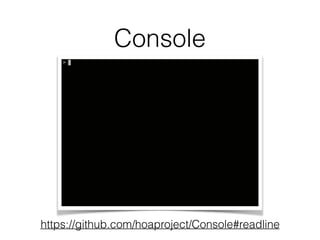 Console
https://github.com/hoaproject/Console#readline
 