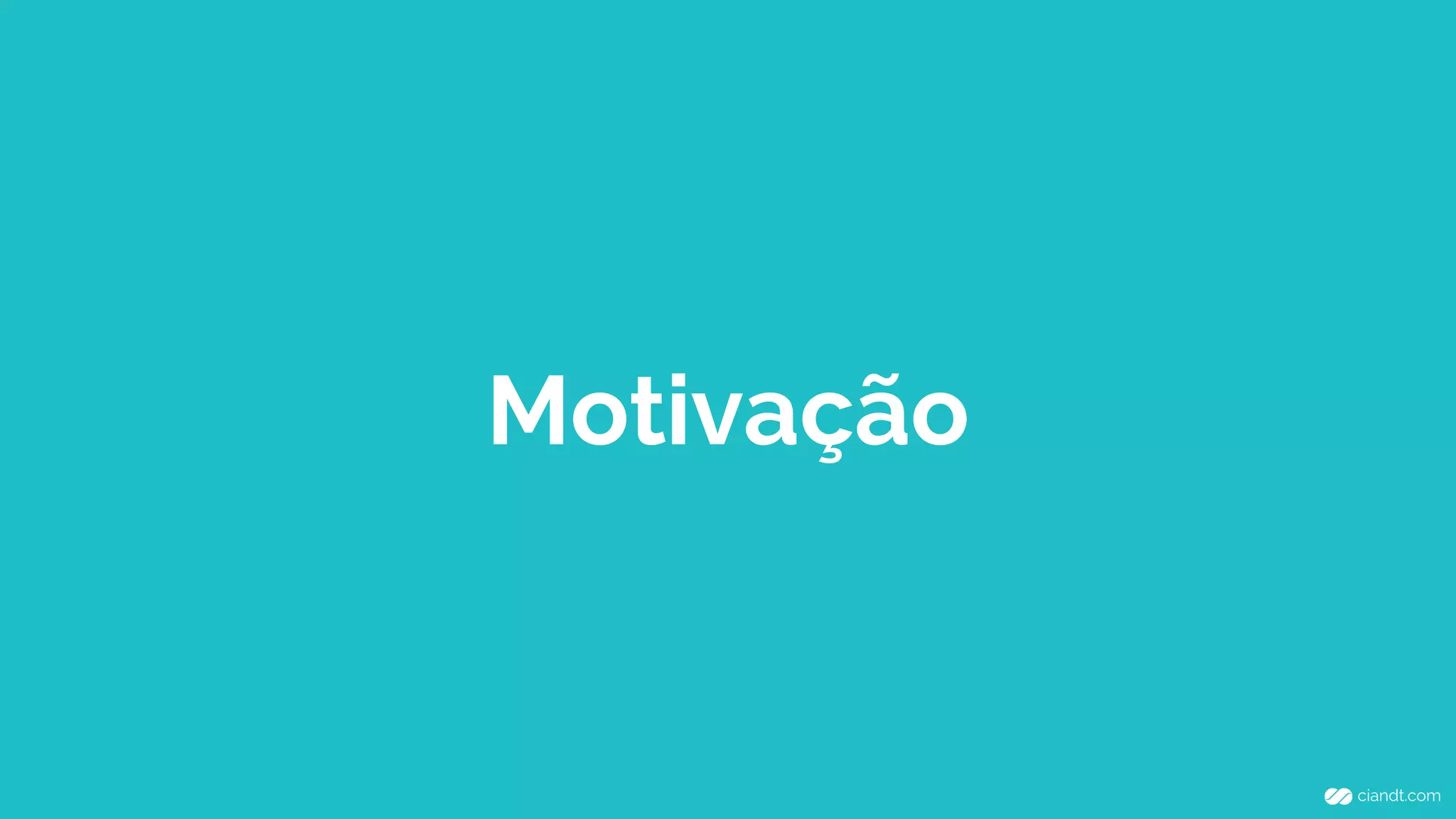 Motivação 
 