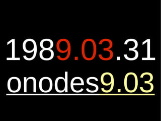 198 9.03 .31 onodes 9.03 