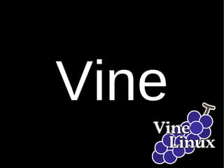 Vine 