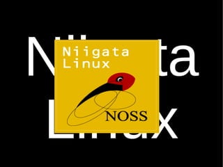 Niigata Linux 