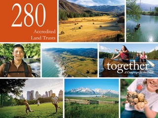 Accredited 
Land Trusts 
 