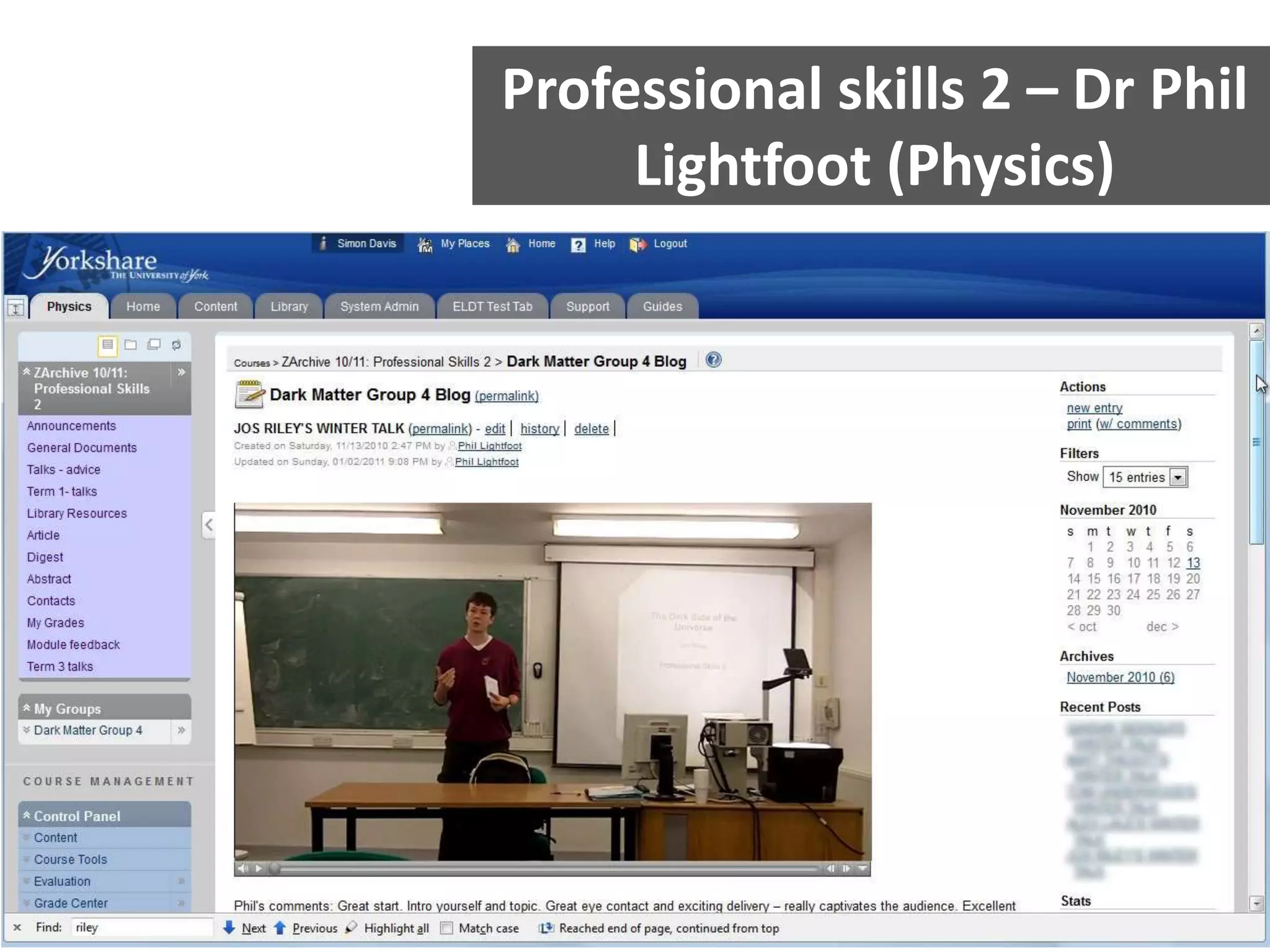 Professional skills 2 – Dr Phil
Lightfoot (Physics)

 