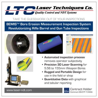 Laser Techniques Company Bore Erosion Measurement Inspection System