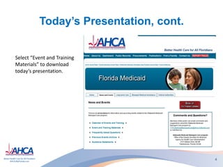Today’s Presentation, cont.
Select “Event and Training
Materials” to download
today’s presentation.
4
 