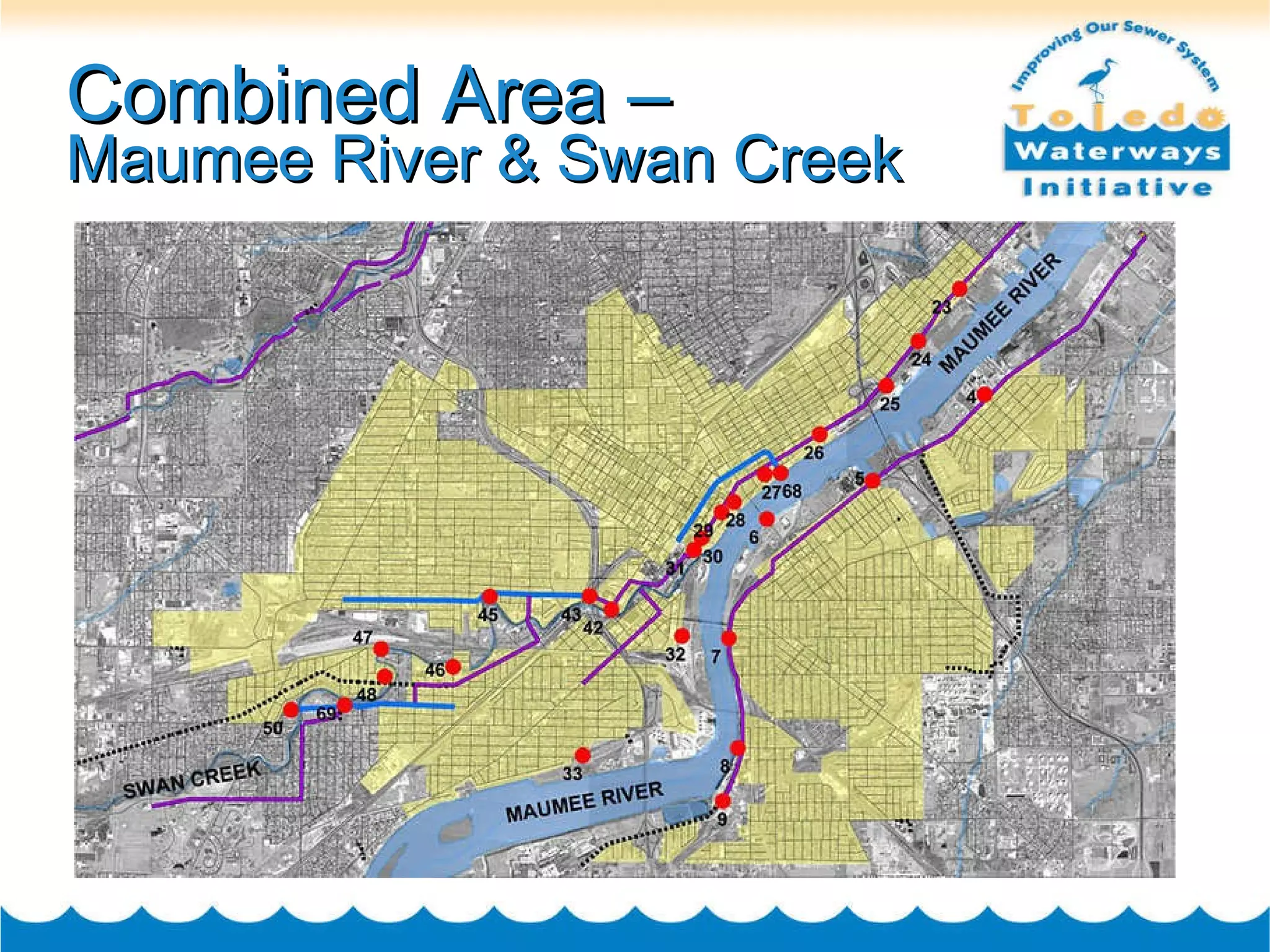 Combined Area –  Maumee River & Swan Creek 