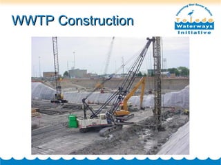WWTP ConstructionWWTP Construction
 