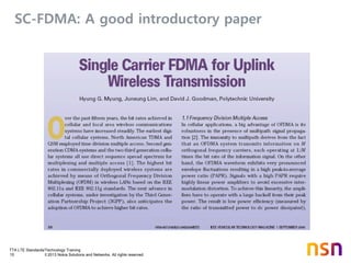 TTA LTE Standards/Technology Training
15 © 2013 Nokia Solutions and Networks. All rights reserved.
SC-FDMA: A good introductory paper
 