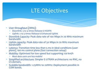 Long Term Evolution and EPC