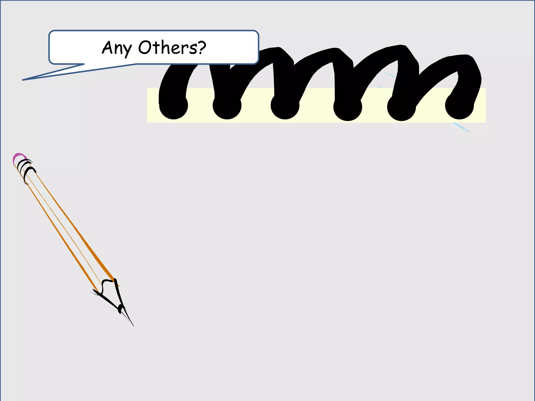 No risk, or danger equal no skin in the
game.
Get the learner emotionally involved
by putting him or her at “mock” risk.
 