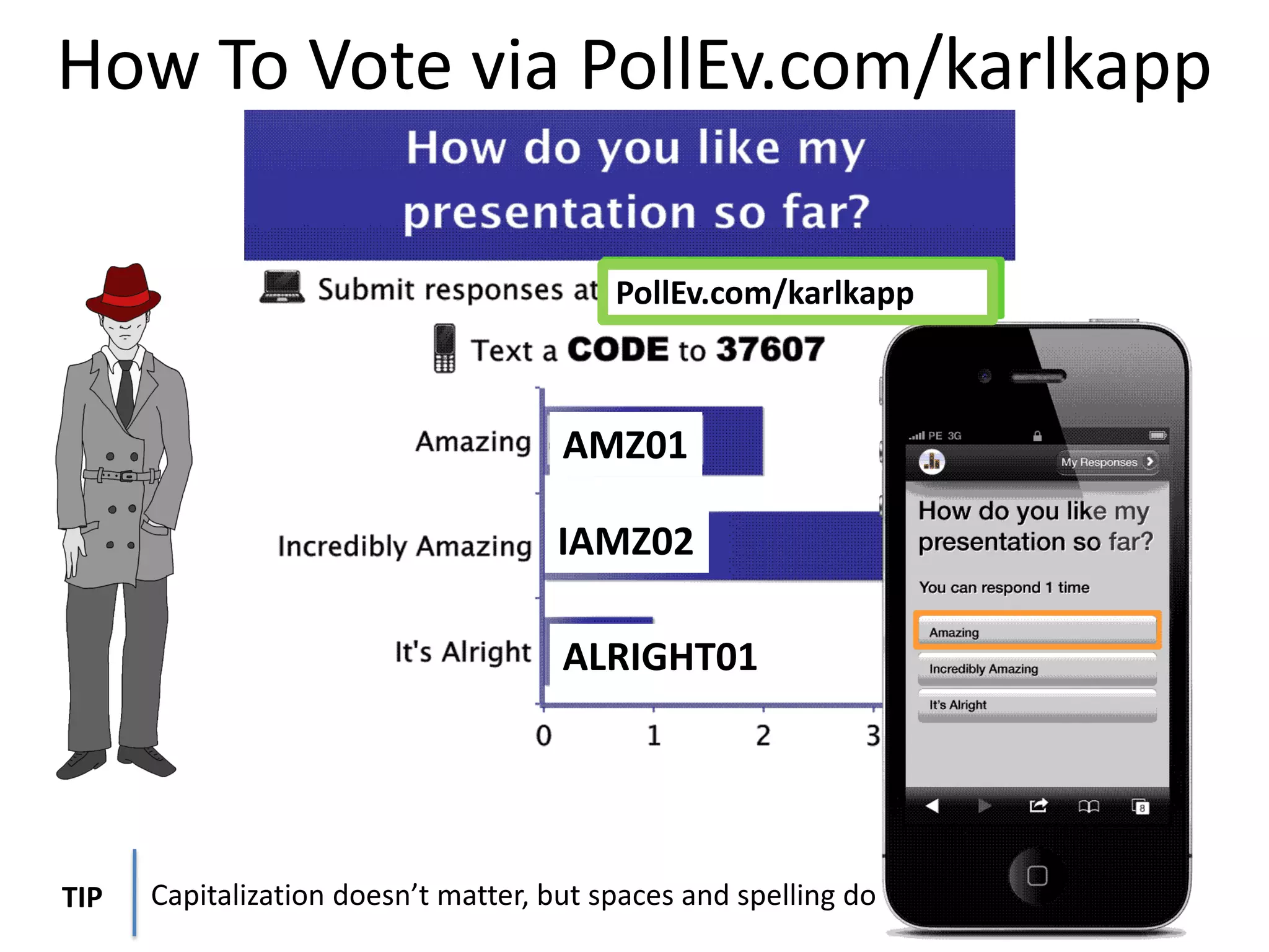 Here’s where you come in. Help me figure
out the clues …and fast.
 