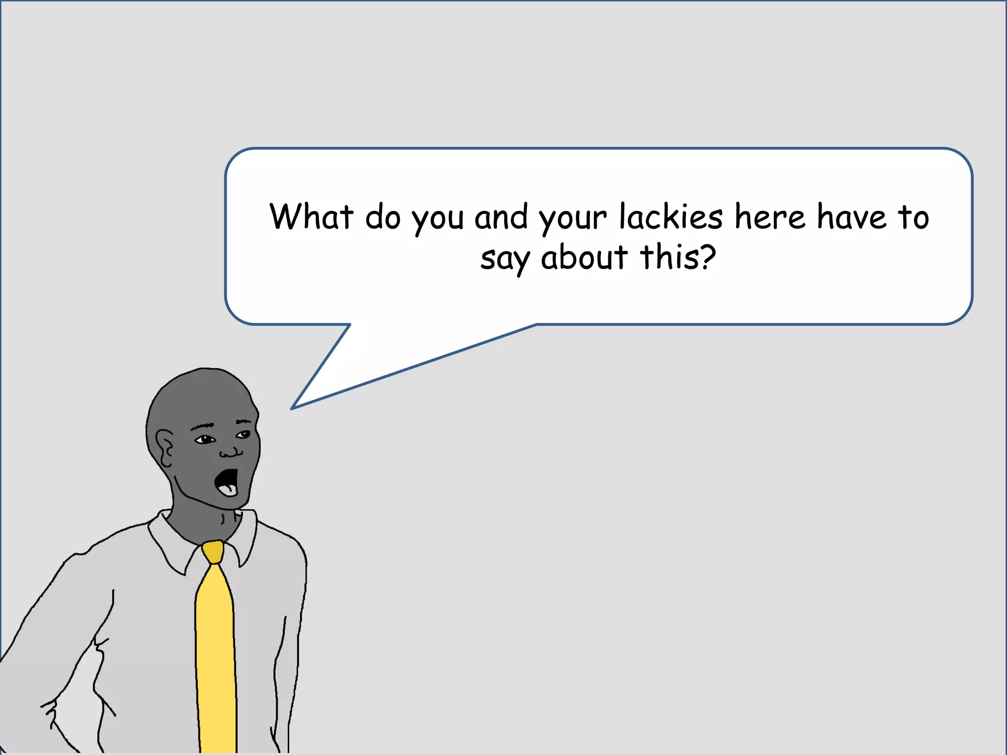 Now we need to find Ivan…the Informant...
I knew one of his old haunts.
 