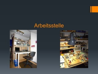 Arbeitsstelle