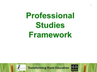 Professional Studies Framework 1 