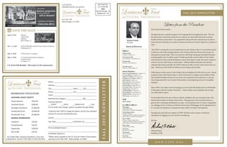 MEMBERSHIP APPLICATION
LOUISIANA LEGACY SOCIETY:
Preserva onist $250.00
Landmark Donor $500.00
Heritage Contributor $1,000.00
Presiden al Circle $3,000.00
Presiden al Trust $5,000.00
GENERAL MEMBERSHIP:
Individual $35.00
Family/Double $50.00
Suppo ng $100.00
Non-Pro t $25.00
Name:______________________________________________
Address:____________________________________________
City:_______________________State:______Zip:___________
Phone:_____________________Fax:_____________________
Email:______________________________________________
Membership Category:__________________@$____________
___Check* ___AmEx ___Mastercard ___Visa
I authorize the LTHP to charge the above card for the indicated
amount for annual membership dues.
Card #:______________________________________________
Exp. Date:__________________Veri on ID:_____________
____________________________________________________
Print Cardholder Name
____________________________________________________
Cardholder Signature
For Estate Gi s, Property Dona ons, Trusts and
Endowments, call the LTHP o ce at 504-256-0912
For all credit card charges, please complete and sign below.
Payment Method:
and mail to P.O. Box 1587 - Baton Rouge, LA 70821
FALL2015NEWSLETTER
LOUISIANA
PRESERVATION ALLIANCE
P.O. Box 1587
Baton Rouge, LA 70821
Non-Proﬁt Org.
U.S. POSTAGE
PAID
BATON ROUGE, LA
PERMIT NO. 775
Do you have
historic properties
that you would like to
sell or donate?
CONTACT US TODAY:
(504)256-0912
SAVE THE DATE
Sept 21, 2015 Albrizio
Capitol Park
Museum
Baton Rouge, LA
Nov 3 - 6, 2015 PAST/FORWARD National Trust Annual Conference
Washington D.C.
May 11, 2016 LTHP Soiree in Covington
May 12, 2016 LA Annual Preservation Conference
Southern Hotel
Covington, LA
LA Trust Fall Ramble / Shreveport to be announced...
latrusthistoricpreservation@gmail.com
FALL 2015 NEWSLETTER
w w w . L t h p . o r g
Letter from the President
Michael Echols
President
Officers:
Michael Echols
President • Monroe, LA
Dan Seymour, PhD
Vice President • Natchitoches, LA
Richard Gibbs
Secretary • New Roads, LA
David Broussard
Treasurer • Baton Rouge, LA
Board Members:
Sonya LaComb-Boudreaux • Lafayette, LAx
W. Lane Callaway • Shreveport, LAy
Delbert W. Chumley • Shreveport, LAy
Charlotte Lowry Collins • Slidell, LA
John Denison • Monroe, LA
Paricia Duncan • Baton Rouge, LA
Darryl Gissel • Baton Rouge, LA
Kristine Hebert • Plaquemine, LA
Gary Joiner, PhD • Shreveport, LA
Gregory Jones • Pineville, LA
Sand Marmillion • Vacherie, LA
Donna Richard • Lake Charles, LA
Melanie Ricketts • Hammond, LA
Matt Young • Lake Charles, LAg
Staff
Sherry McInnis
Ex-Officio Officers:
Phil Boggan
Assistant Secretary
DCRT, Office of Culture Development
Nicole Hobson Morris
Executive Director
Louisiana Division of Historic Preservation
DCRT Office of Cultural Development
Ray W. Scriber
Director, Louisiana Main Street
Louisiana Division of Historic Preservation
DCRT Office of Cultural Development
James Logan
National Trust Advisor
Jean Sayres
National Trust Advisor
Winnie Byrd
Advisor Emeritus
Sue Turner
Advisor Emeritus
Board of Directors
Dear Friend of Preservation,
We appreciate your continued support of our ongoing efforts throughout the state. This year
the preservation community joined forces to educate our state leaders about the economic
benefits of historic preservation. Our organization along with state-wide partners was able to
ensure that the restoration tax credit for commercial structures was left in place for a number of
years.
The LTHP is coming off a very successful event in Lake Charles of the LA Annual Preservation
Conference with credit and appreciation to the Calcasieu Historical Preservation Society for
their generous sponsorship. There are numerous individuals and groups that pulled this great
meeting together, but I would be remiss if I didn’t specifically note the efforts for the Garden
Soiree hosted by Donna and Rick Richard as well as their efforts to make this entire conference
a massive success with Donna as chairwoman. Without faithful, dedicated, and visionary
volunteers like Donna and Rick, the LTHP would not be able to do the work it does across our
state. Thank you, Lake Charles for all that you are doing in preservation.
Following up on the success in Lake Charles, there are big plans for 2016 with our next Annual
Conference that will be held on May 12, 2016 in downtown Covington at the Southern Hotel.
This beautiful boutique hotel and event center was recognized at the conference as a Success
Story being restored by Lisa Condrey Ward and has received glowing reviews for hospitality
and place.
There will be a few other events for keeping an eye out in the fall starting with our Fall Ramble
in Shreveport slated for Sunday, November 1. Invites will go out in September and we hope
you will be able to attend.
On the political front, be sure to discuss with the candidates who are running for state-wide
election their position on historic preservation. Having partners who see preservation as a
great tool for community development is a must. On the political note we want to congratulate
our colleague at the LA Division of Historic Preservation, Phil Boggan, for his appointment by
Lt. Governor Jay Dardenne to Assistant Secretary, Office of Cultural Development.
We appreciate and need your support of LTHP. Feel free to join, donate, or find more
information by logging on to our web site www.lthp.org.
My best,
Michael Echols,
President, LTHP
My best,
h l E h l
 