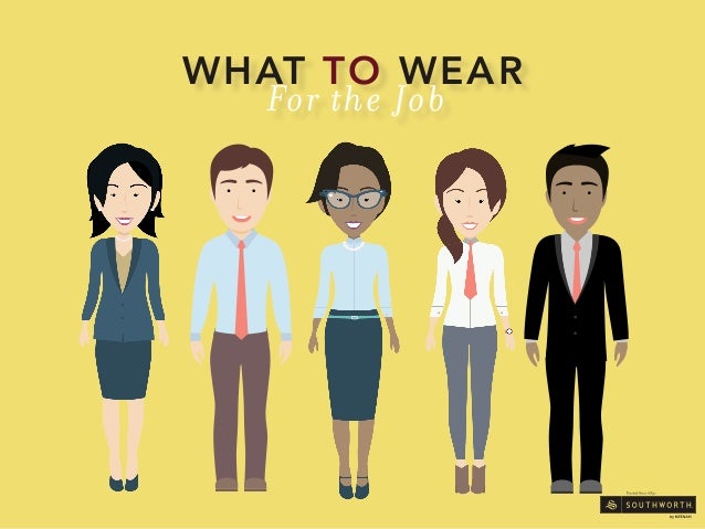 Professional Attire - Dress for the Workplace From Head to Toe