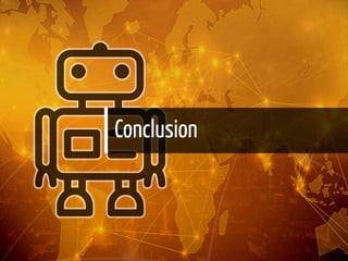Conclusion
18 / 22
 