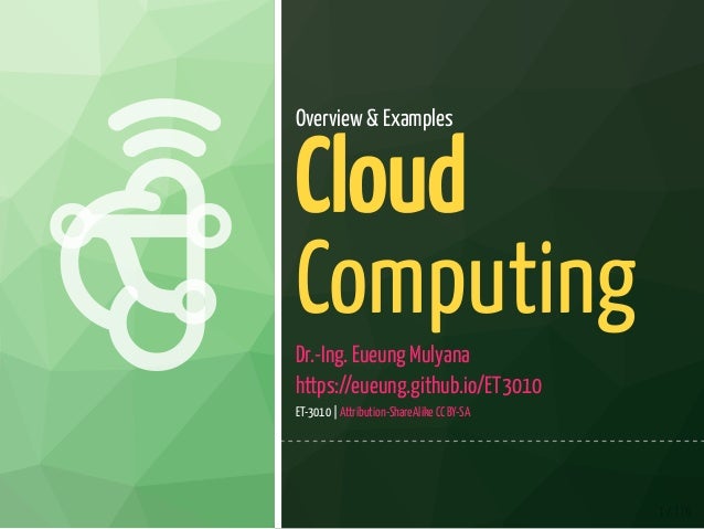 Cloud Computing Overview And Examples
