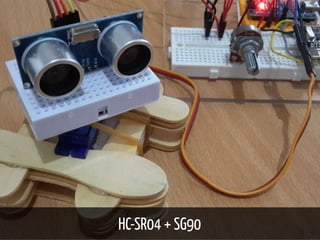 HC-SR04 + SG90 59 / 74
 
