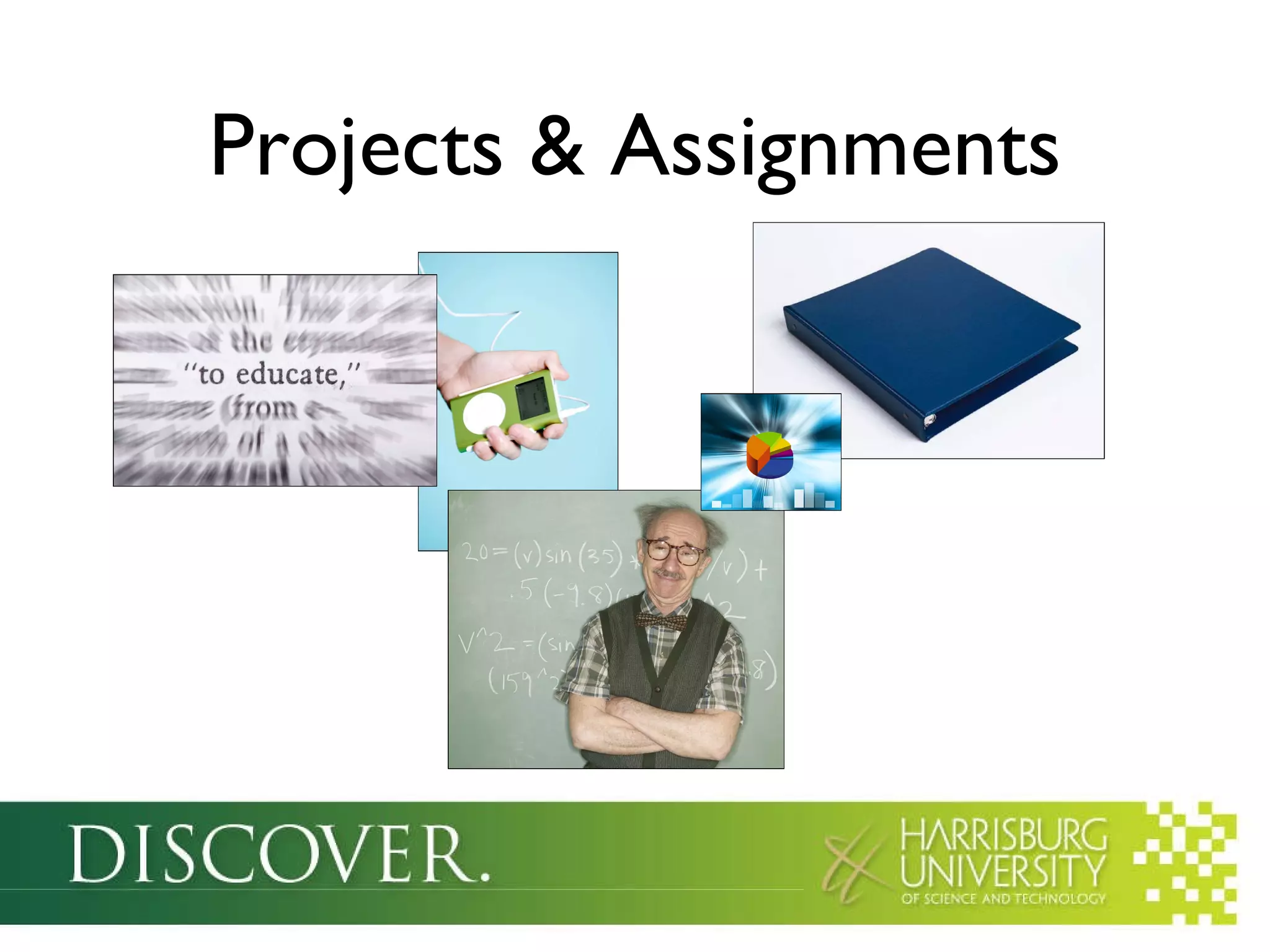 Projects & Assignments