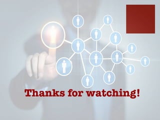 Thanks for watching!
 