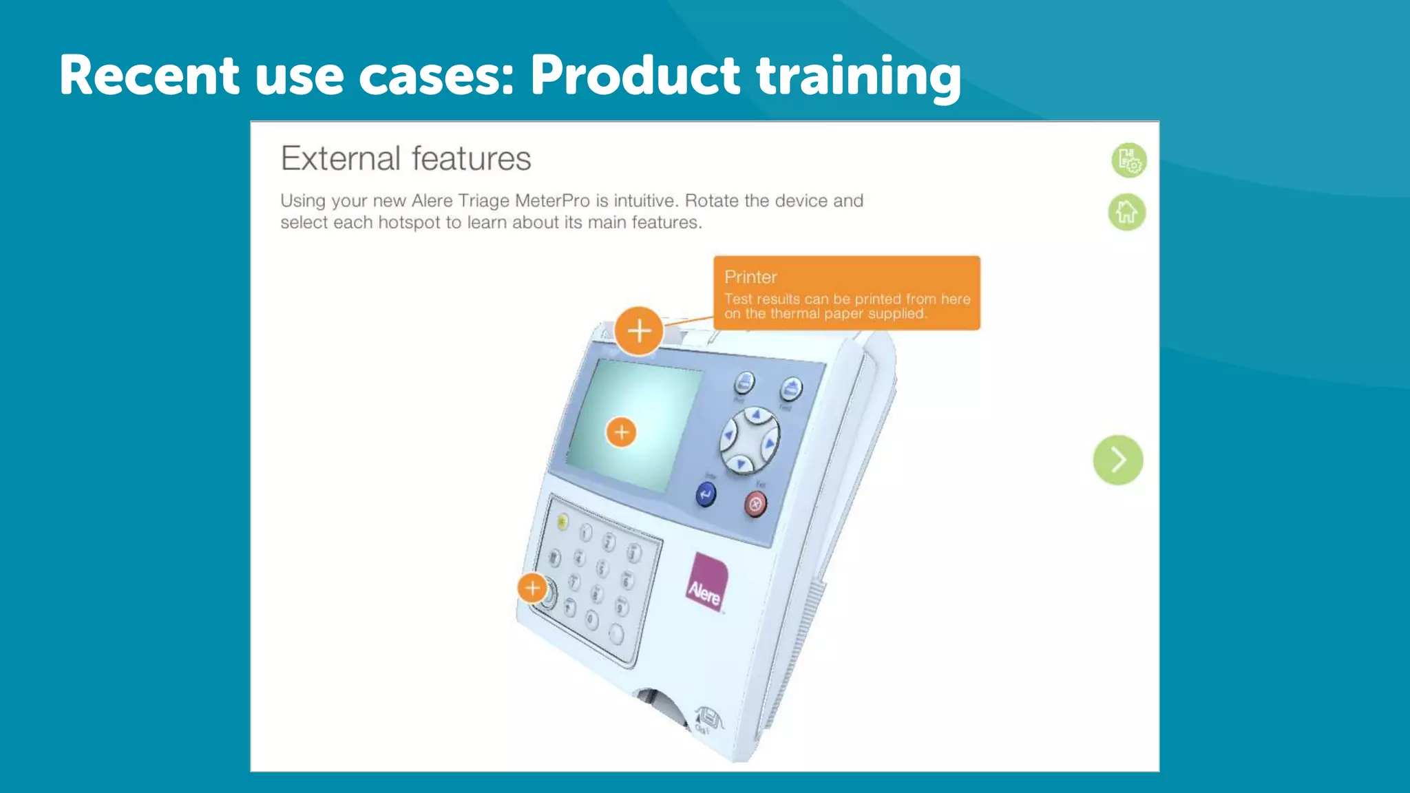 Recent use cases: Product training