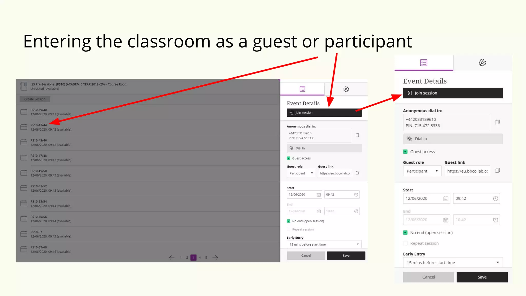 Entering the classroom as a guest or participant
 