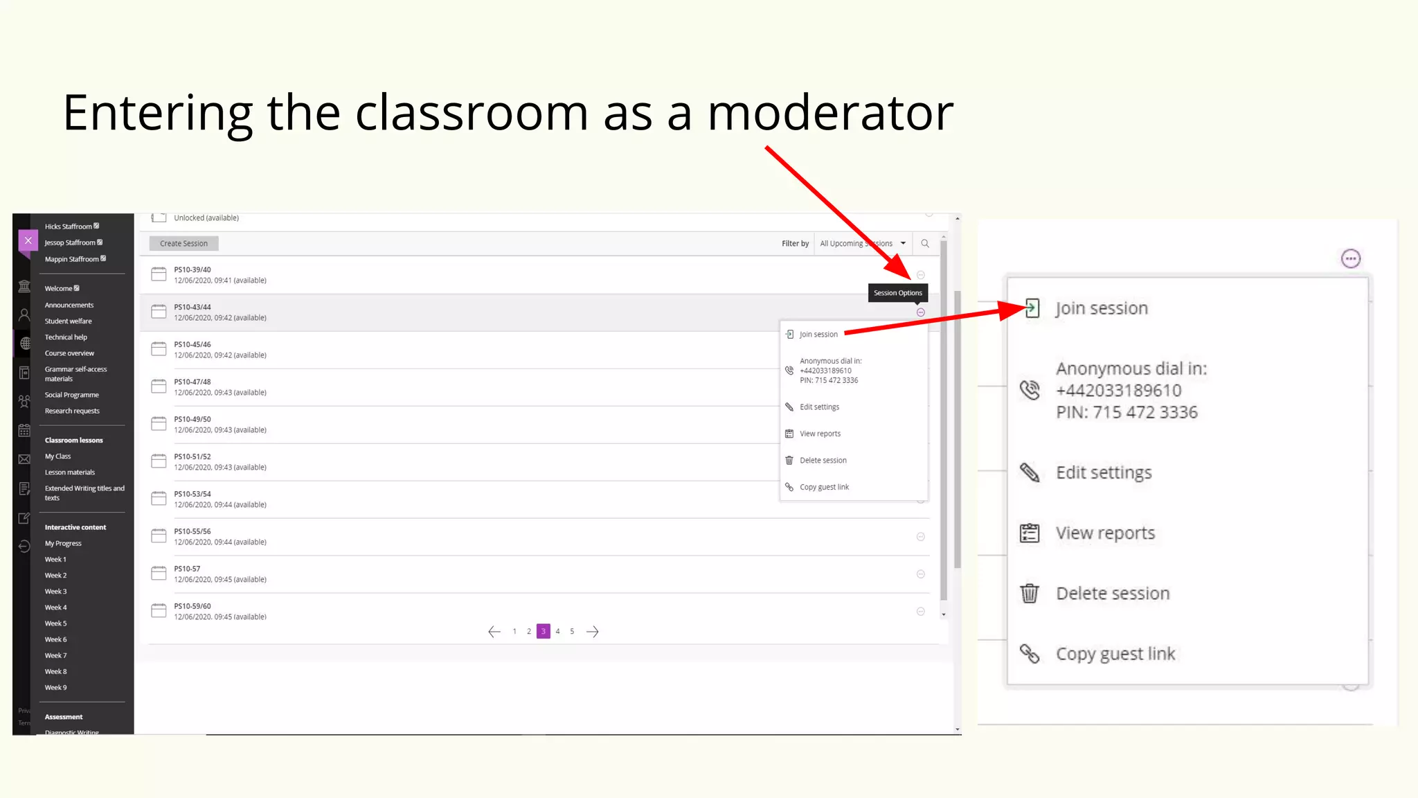 Entering the classroom as a moderator
 