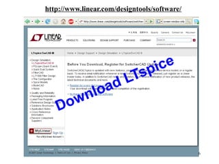 http://www.linear.com/designtools/software/
Download LTspice
6
 