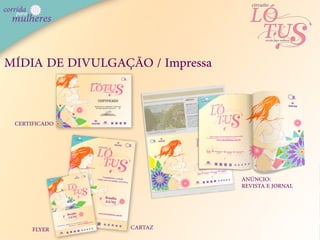 MÍDIA DE DIVULGAÇÃO / Impressa


 CERTIFICADO




                                 ANÚNCIO:
                                 REVISTA E JORNAL




     FLYER        CARTAZ
 