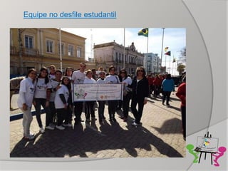 Equipe no desfile estudantil
 