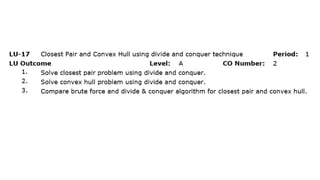 LU-17 Closest pair and convex hull using divide and conquer.pptx