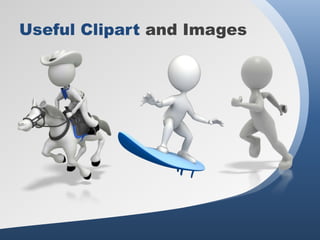 Useful Clipart and Images
 
