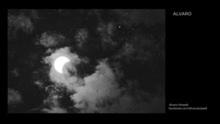 ALVARO
Alvaro Posselt
facebook.com/alvaroposselt
 