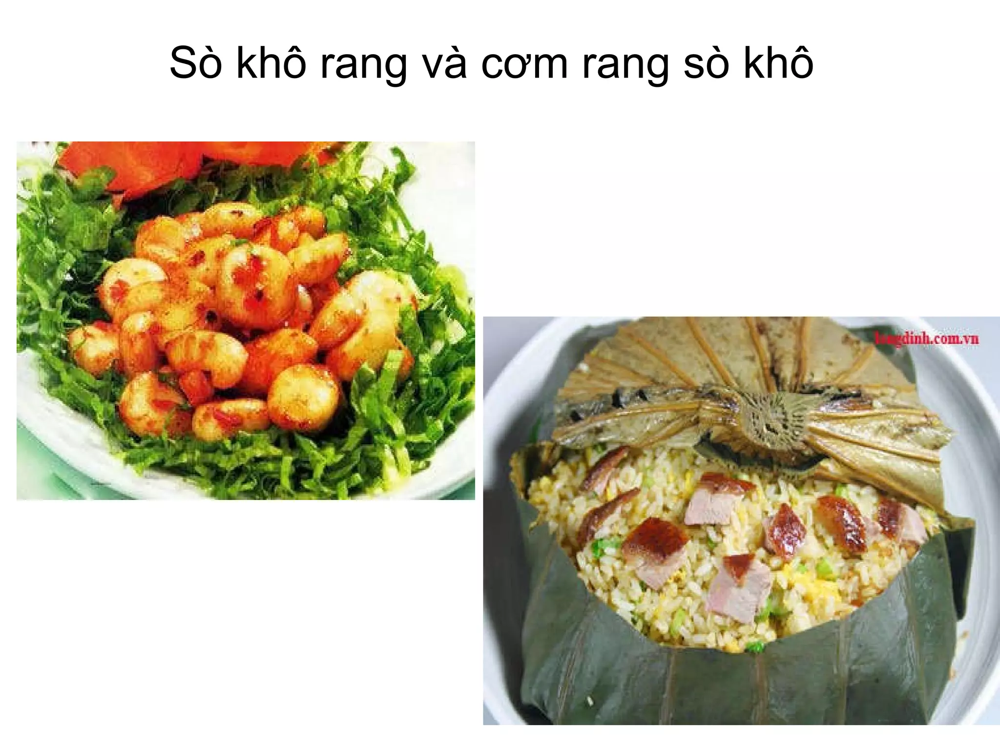 Sò khô rang và cơm rang sò khô 