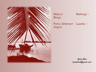 Guida Burt
(guidaburt@gmail.com)
 