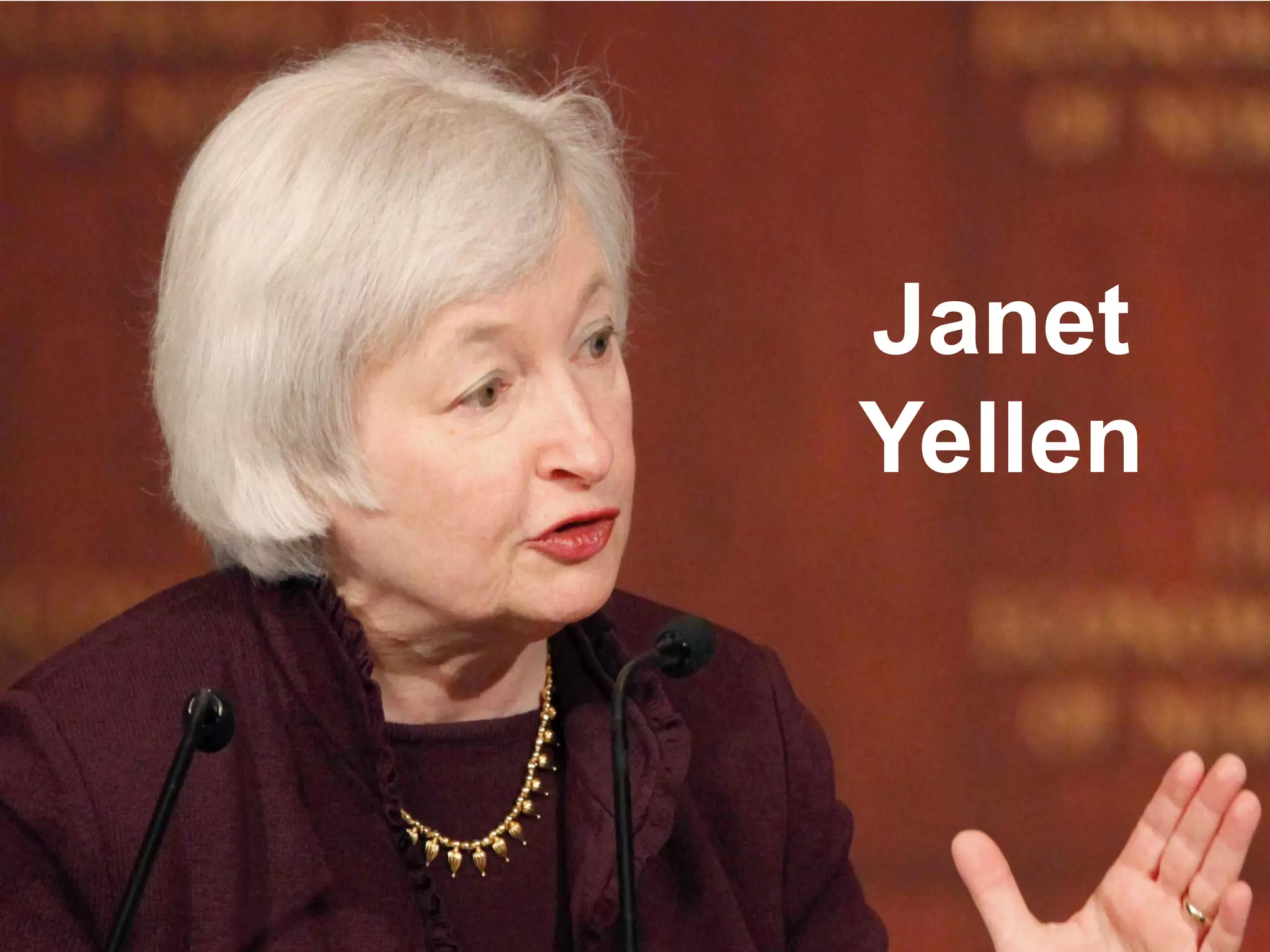 9 
Janet Yellen  