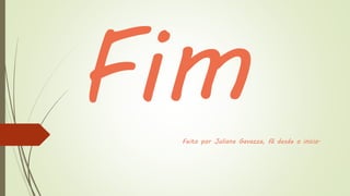 Feito por Juliana Gavazza, fã desde o inicio.
 