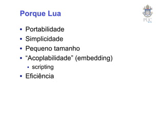 A Evolução de Lua (Pycon Brasil 2008)