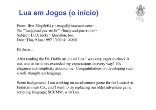 A Evolução de Lua (Pycon Brasil 2008)