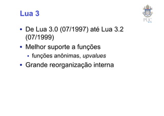 A Evolução de Lua (Pycon Brasil 2008)